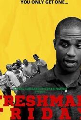 Пятница первокурсников онлайн бесплатно HD Rezka