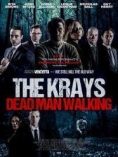 The Krays: Dead Man Walking онлайн бесплатно HD Rezka