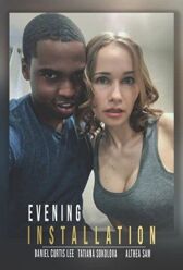 Вечерняя установка онлайн бесплатно HD Rezka