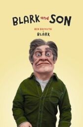 Бларк и Сын онлайн бесплатно HD Rezka
