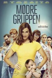 Отряд мам онлайн бесплатно HD Rezka