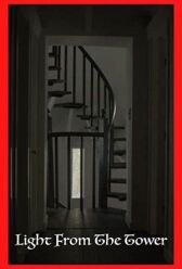 Свет из башни онлайн бесплатно HD Rezka