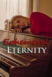 Мимолетная вечность онлайн бесплатно HD Rezka