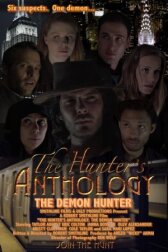 The Hunter's Anthology 3: The Hunter Demon онлайн бесплатно HD Rezka