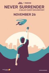 Never Surrender: A Galaxy Quest Documentary онлайн бесплатно HD Rezka