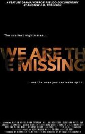 Мы - пропавшие  онлайн бесплатно HD Rezka