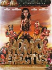 Гомо Эректус онлайн бесплатно HD Rezka
