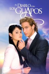 К черту красавчиков онлайн бесплатно HD Rezka