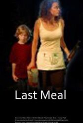 Последний обед онлайн бесплатно HD Rezka