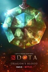 DOTA / Дота: Кровь дракона онлайн бесплатно HD Rezka
