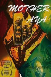 Мама Ая онлайн бесплатно HD Rezka