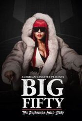 Биг Фифти: история Дэлронды Худ онлайн бесплатно HD Rezka