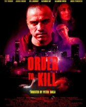 Приказ на убийство онлайн бесплатно HD Rezka