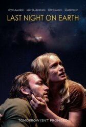 Последняя ночь на Земле онлайн бесплатно HD Rezka