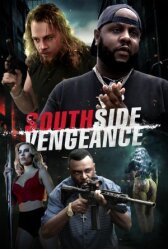 Southside Vengeance онлайн бесплатно HD Rezka