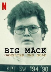 Big Mäck - Gangster und Gold онлайн бесплатно HD Rezka