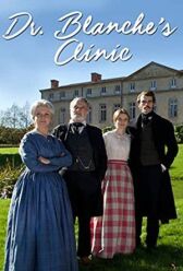 Клиника доктора Бланша онлайн бесплатно HD Rezka