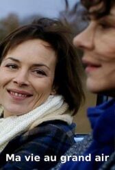 Моя жизнь на открытом воздухе онлайн бесплатно HD Rezka