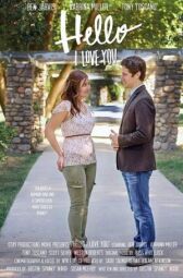 Привет, я тебя люблю онлайн бесплатно HD Rezka