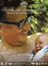 Альенде, мой дедушка Альенде онлайн бесплатно HD Rezka