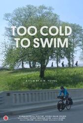 Too Cold to Swim онлайн бесплатно HD Rezka