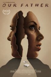 Наш отец  онлайн бесплатно HD Rezka