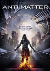 Антиматерия онлайн бесплатно HD Rezka