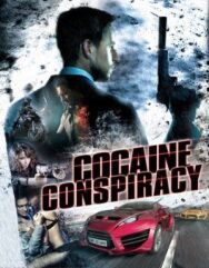 Кокаиновый заговор постер к фильму смотреть онлайн на HD Rezka
