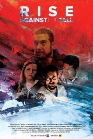 Упасть, чтобы подняться постер к фильму смотреть онлайн на HD Rezka