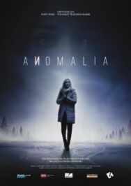 Аномалия постер к фильму смотреть онлайн на HD Rezka