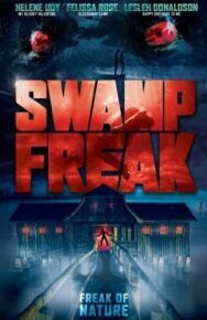 Болотное чудовище постер к фильму смотреть онлайн на HD Rezka