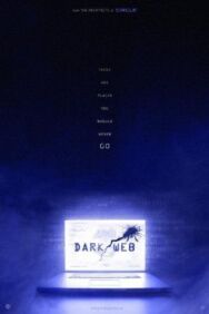 Тёмная сеть постер к фильму смотреть онлайн на HD Rezka