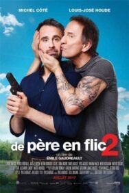 Отец полицейского 2 постер к фильму смотреть онлайн на HD Rezka