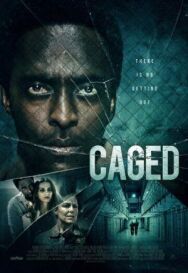 В клетке постер к фильму смотреть онлайн на HD Rezka
