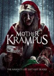 Мать Крампуса постер к фильму смотреть онлайн на HD Rezka
