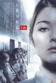 Уровень 16 постер к фильму смотреть онлайн на HD Rezka