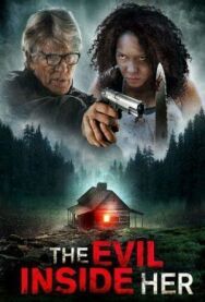 Зло внутри неё постер к фильму смотреть онлайн на HD Rezka
