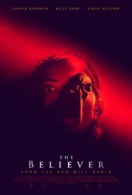 Верующая постер к фильму смотреть онлайн на HD Rezka
