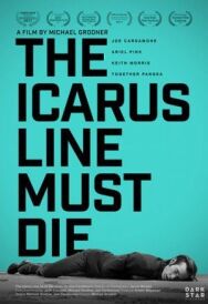 Смерть "The Icarus Line" постер к фильму смотреть онлайн на HD Rezka