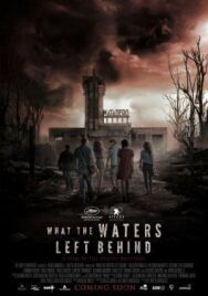 Что воды оставили позади постер к фильму смотреть онлайн на HD Rezka