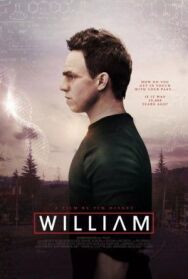 Уильям постер к фильму смотреть онлайн на HD Rezka
