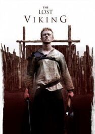 Пропавший викинг постер к фильму смотреть онлайн на HD Rezka