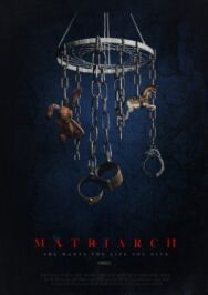 Матриарх постер к фильму смотреть онлайн на HD Rezka