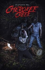 Чироки Крик постер к фильму смотреть онлайн на HD Rezka