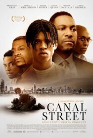 Канал-стрит постер к фильму смотреть онлайн на HD Rezka