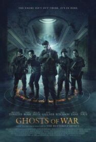 Призраки войны постер к фильму смотреть онлайн на HD Rezka