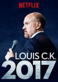 Луис С.К. 2017 постер к фильму смотреть онлайн на HD Rezka