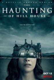 Призраки дома на холме постер к фильму смотреть онлайн на HD Rezka