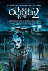 Дома, построенные в октябре 2 постер к фильму смотреть онлайн на HD Rezka