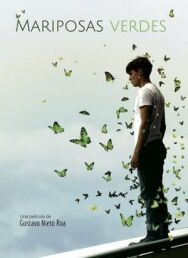 Зеленые бабочки постер к фильму смотреть онлайн на HD Rezka